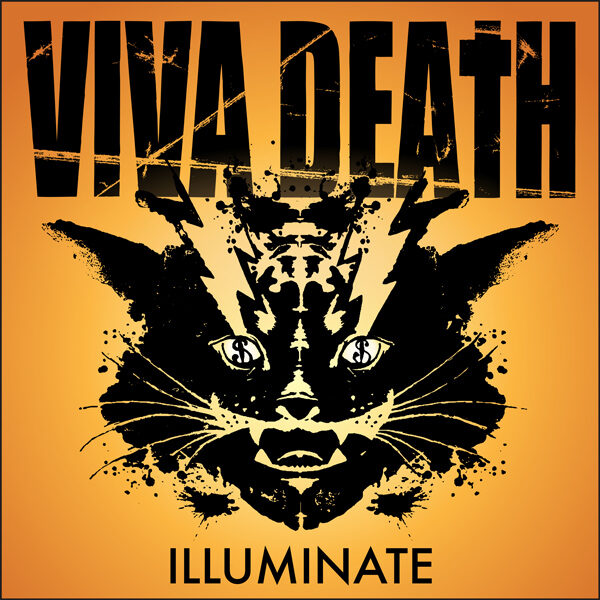 Viva Death – Illuminate (2018)